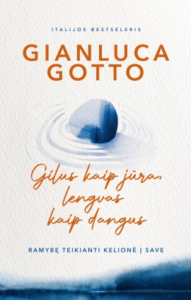 Gilus kaip jūra, lengvas kaip dangus: ramybę teikianti kelionė į save