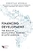 Financing Development: The ...