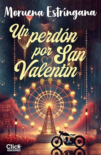 Portada de Un perdón por San Valentín, de Moruena Estríngana