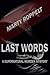 Last Words: A Supernatural ...