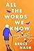 All the Words We Know