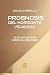 PROGNOSIS DEL HORIZONTE VENIDERO by Emilio Carrillo