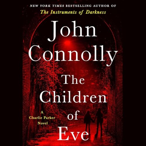 The Children of Eve: A Thriller