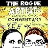 The Rogue Artist’s Survival Guide Commentary