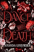 A Dance With Death