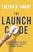 The Launch Code: Master Fou...