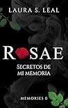 Rosae: Secretos d...
