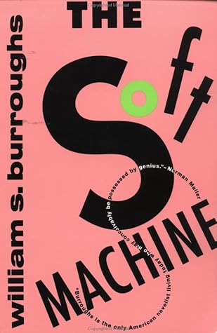 The Soft Machine (The Nova Trilogy #1)