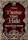 Faeries Don't Hide