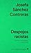 Despojos racistas: Hacia un ecologismo anticolonial (Spanish Edition)