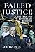 Failed Justice: The Craig a...