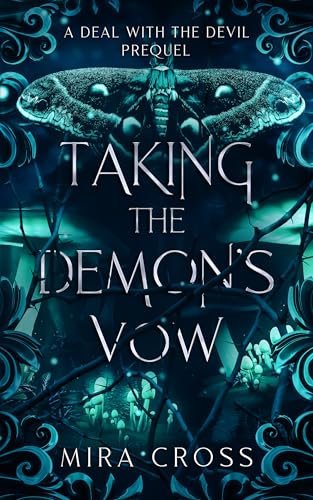 Taking the Demon's Vow (A Deal with the Devil)