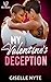 My Valentine's Deception: A Be My Fake Valentine Story (Crowned Ever After Series Book 2)