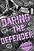 Daring the Defender (Wittmo...