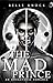 The Mad Prince: an Omegaver...