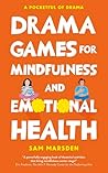 Drama Games for M...