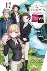 Victoria of Many Faces (Light Novel), Vol. 2 by Syuu Victoria of Many Faces (Light Novel), Vol. 2 by Syuu