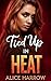 Tied Up in Heat: An Omegave...