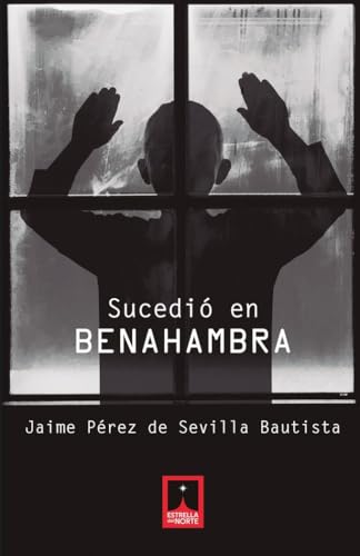 Sucedio En Benahambra (Paperback)