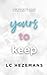 Yours to Keep