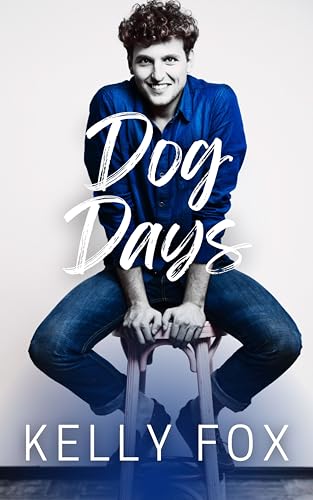 Dog Days (Kindle Edition)