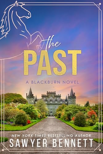 The Past (Bluegrass Empires, #4)