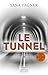 Le Tunnel