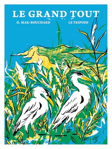 Le Grand Tout (Kindle Edition)