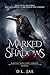 Marked by Shadows by D.L. Jae