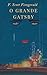 O Grande Gatsby: Edição Anotada e Esclarecedora (Portuguese Edition)