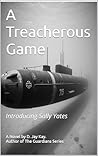 A Treacherous Game