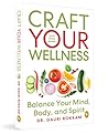 Craft Your Wellne...