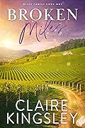 Broken Miles (Miles Family, #1)