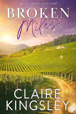 Broken Miles (Miles Family, #1)