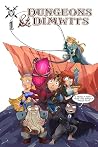 Dungeons & Dimwits - Issue 1 by James Mascia