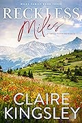 Reckless Miles (Miles Family, #3)