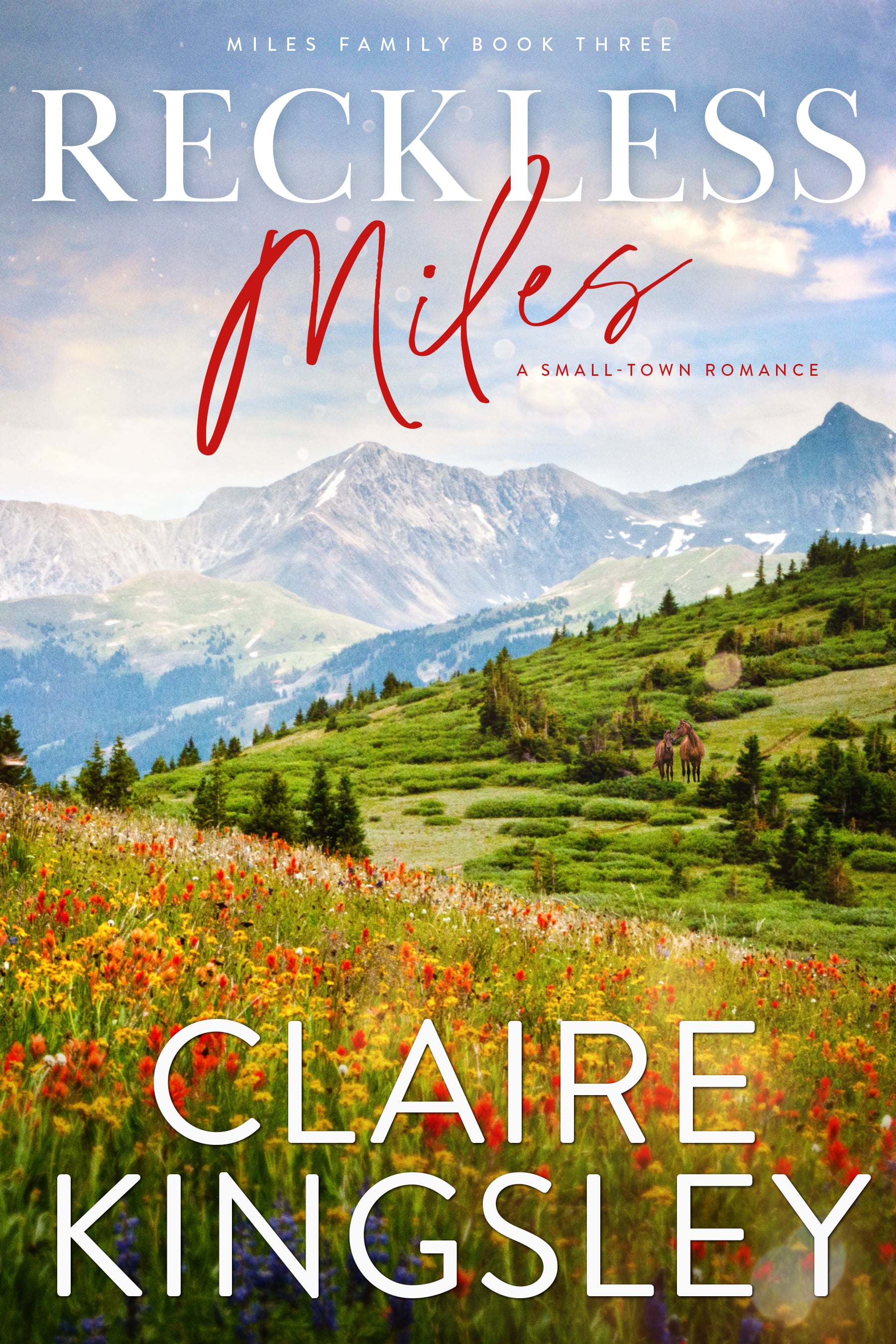 Reckless Miles (Miles Family, #3)