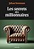 Les secrets des millionnaires by Johan Svensson