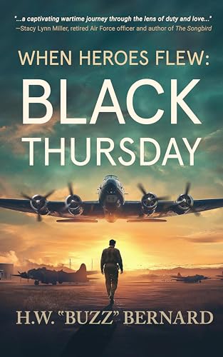 When Heroes Flew: Black Thursday (Kindle Edition)