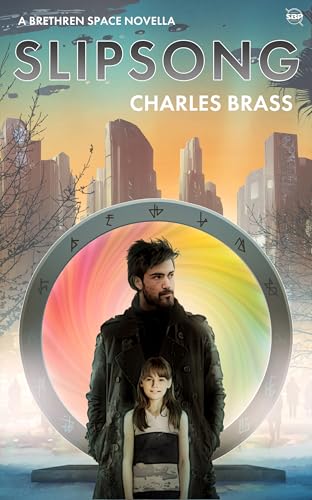 SLIPSONG: A Brethren Space Novella (Kindle Edition)