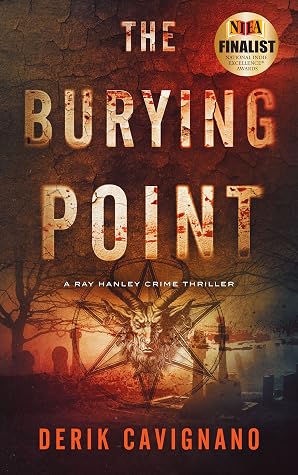 The Burying Point (Ray Hanley Crime Thriller, #2)