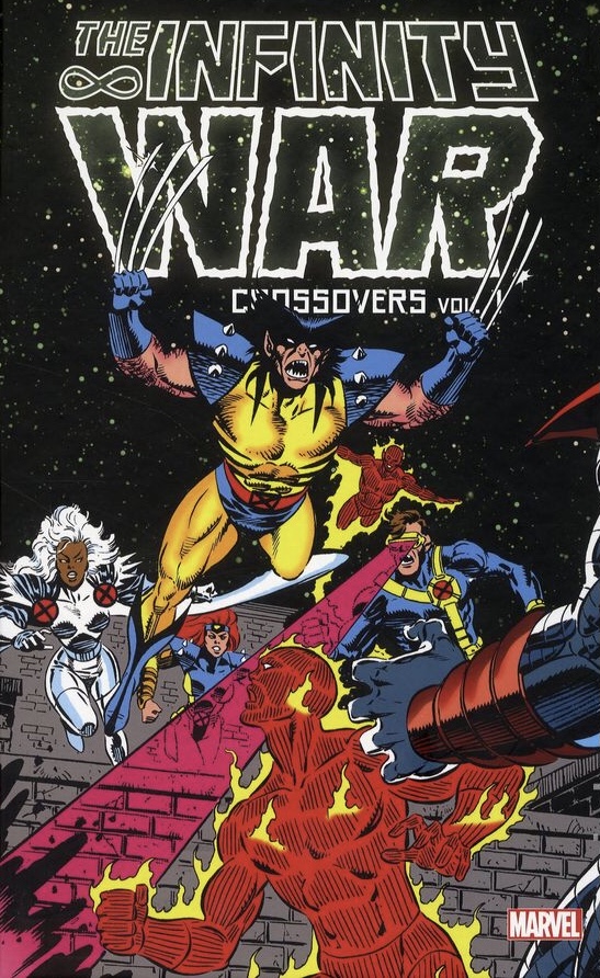 The Infinity War Crossovers Vol. 1 (Hardcover)