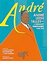 André: André Leon Talley―A Fabulously Fashionable Fairy Tale