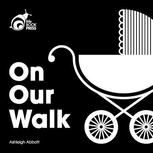 On Our Walk (Board Book)