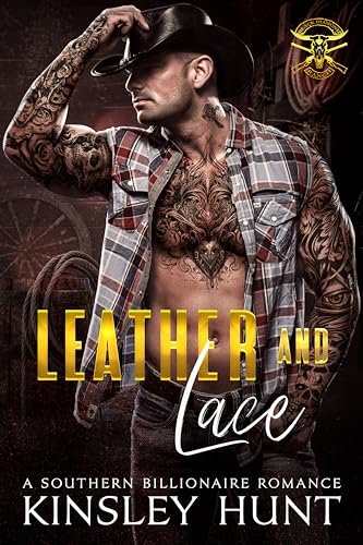 Leather and Lace: A Southern Billionaire Romance (Black Diamond Ranch Book 1)