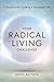 Your Radical Living Challenge