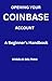 Opening Your Coinbase Accou...