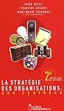 La Stratégie Des Organisations: Une Synthèse