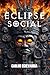 Eclipse Social: Un viaje a ...