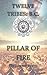 Pillar of Fire: The Journey Begins (Twelve Tribes BC)